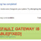 How to Fix the Default Gateway Is Not Available Errors