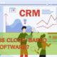 What is Cloud-Based CRM Software and Its Benefits?