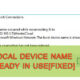 The Local Device Name is Already in Use Error – Fix