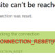 How to Fix ERR_CONNECTION_RESET Errors