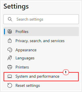 click on System and performance in Settings menu