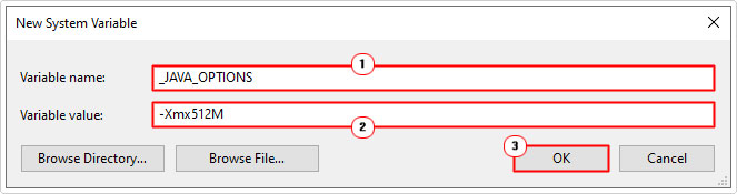 type _JAVA_OPTIONS and -Xmx512M into the variable name and value boxes